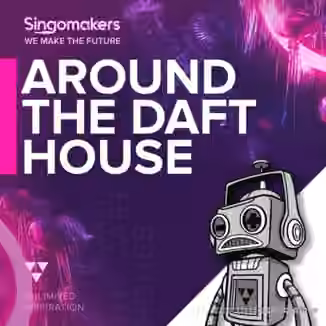 Singomakers Around The Daft House [MULTiFORMAT]