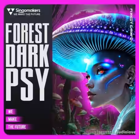 Singomakers Forest DarkPsy [MULTiFORMAT] - Sample Pack Artwork