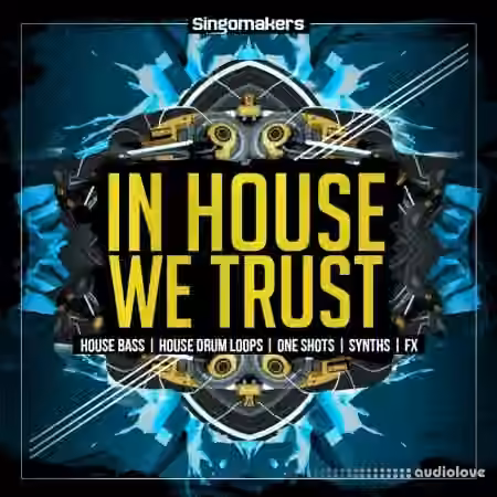 Singomakers In House We Trust [MULTiFORMAT] - Sample Pack Artwork