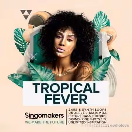 Singomakers Tropical Fever [WAV, REX] - Sample Pack Artwork