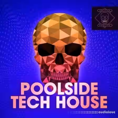 Skeleton Samples Poolside Tech House [WAV] - Sample Pack Artwork