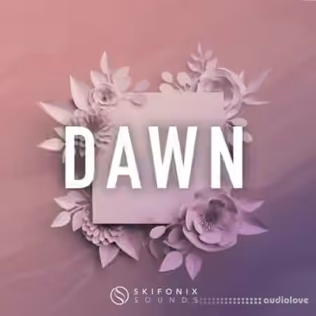 Skifonix Sounds Dawn Future House [WAV, MiDi, Synth Presets, DAW Templates] - Sample Pack Artwork