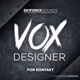 Skifonix Sounds Vox Designer [KONTAKT]