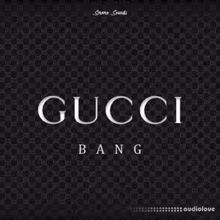 Smemo Sounds Gucci Bang [WAV] - Sample Pack Artwork