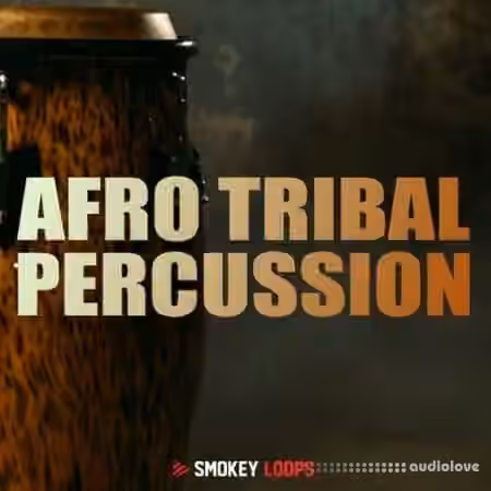 Smokey Loops Afro Tribal Percussion [WAV] - Sample Pack Artwork