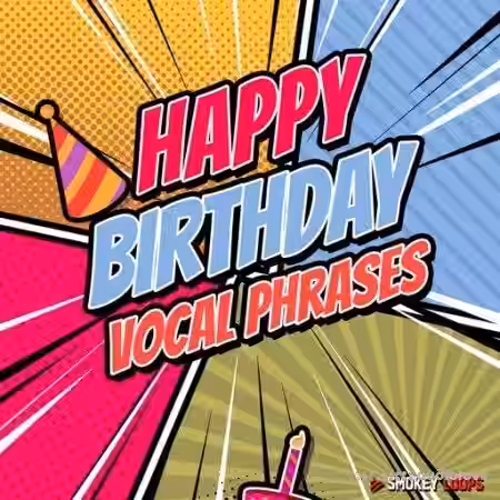 Smokey Loops Happy Birthday Vocal Phrases [WAV] - Sample Pack Artwork