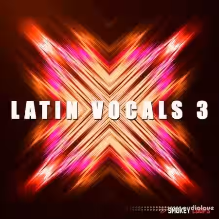 Smokey Loops Latin Vocals Vol.3 [WAV] - Sample Pack Artwork