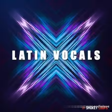 Smokey Loops Latin Vocals Vol.1 [WAV] - Sample Pack Artwork