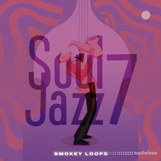 Smokey Loops Soul Jazz 7 [WAV, MiDi]
