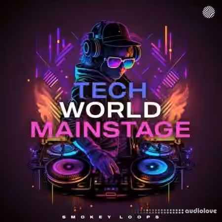 Smokey Loops Tech World Mainstage [WAV] - Sample Pack Artwork