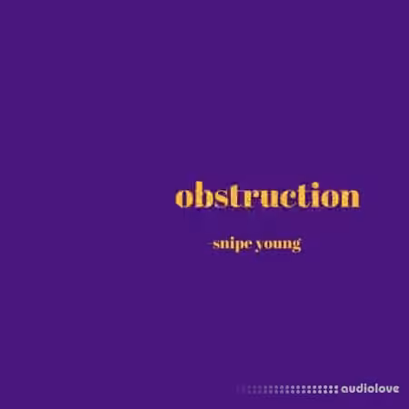 Snipe Young Obstruction [WAV] - Sample Pack Artwork