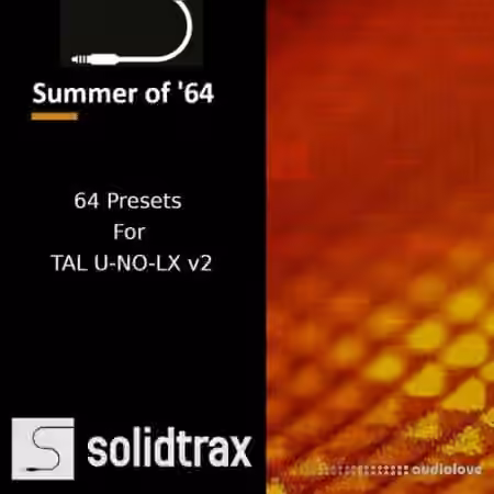 Solidtrax Summer of '64 for TAL U-NO-LX v2 [Synth Presets] - Sample Pack Artwork