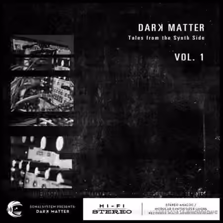 SonalSystem Dark Matter Tales From The Synth Side Vol.1 [WAV] - Sample Pack Artwork