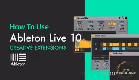 Sonic Academy Ableton Live 10 Creative Extensions with Bluffmunkey [TUTORiAL] - Sample Pack Artwork