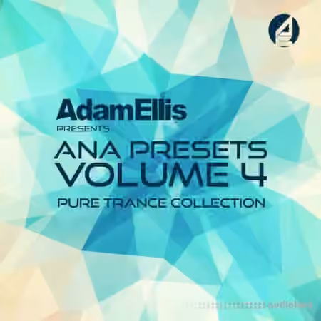Sonic Academy ANA Presets Vol.4 Pure Trance Collection [Synth Presets] - Sample Pack Artwork