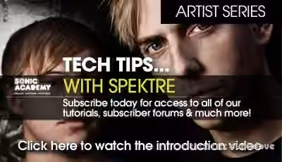 Sonic Academy Artist Series Tech Tips with Spektre Vol.1 [TUTORiAL] - Sample Pack Artwork