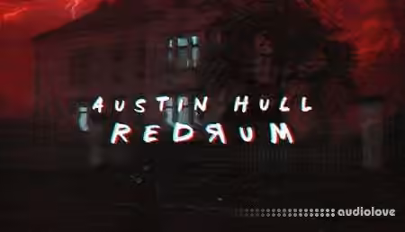 Sonic Academy How To Make REDRUM with Austin Hull [TUTORiAL] - Sample Pack Artwork