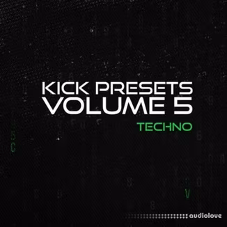 Sonic Academy KICK Presets Vol.5 Techno [Synth Presets]