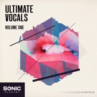 Sonic Academy Ultimate Vocals Vol.1 [WAV]