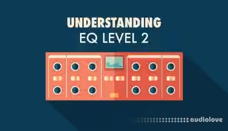 Sonic Academy Understanding EQ Level 2 with Protoculture [TUTORiAL] - Sample Pack Artwork