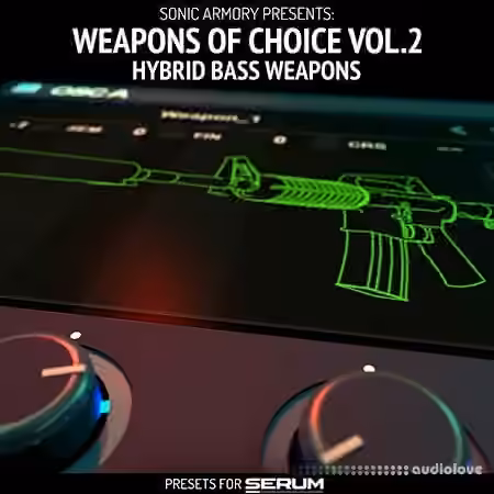 Sonic Armory Weapons of Choice Vol.2 [Synth Presets] - Sample Pack Artwork