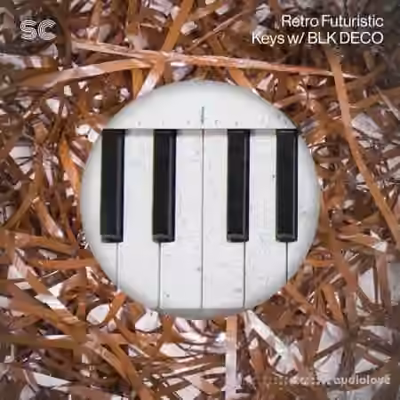 Sonic Collective Retro Futuristic Keys with BLK DECO [WAV] - Sample Pack Artwork