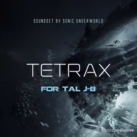 Sonic Underworld TAL J-8 Tetrax [Synth Presets] - Sample Pack Artwork