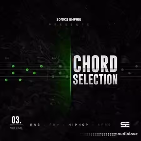 Sonics Empire Chord Selection Volume 3 [WAV, MiDi] - Sample Pack Artwork