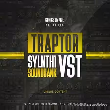 Sonics Empire Traptor [WAV, MiDi, Synth Presets] - Sample Pack Artwork