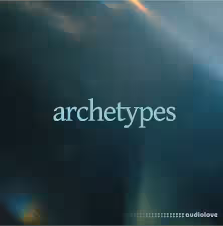 Sonixinema Archetypes [KONTAKT] - Sample Pack Artwork