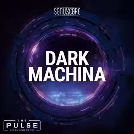 Sonuscore Dark Machina Expansion Pack [KONTAKT] - Sample Pack Artwork