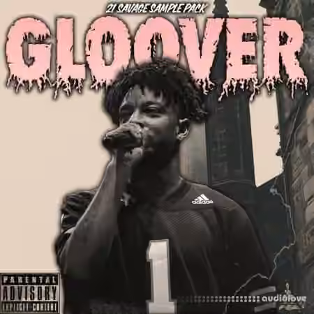 Soul Chemist 21 Savage Sample Pack | Gloover [WAV] - Sample Pack Artwork