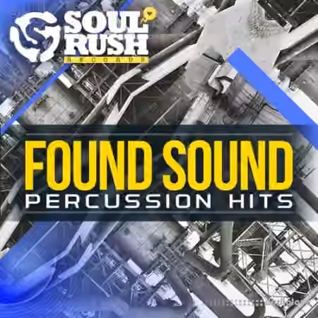 Soul Rush Records Berlin Industrial Found Sound [WAV] - Sample Pack Artwork