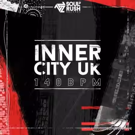 Soul Rush Records Inner City UK 140 BPM [WAV] - Sample Pack Artwork