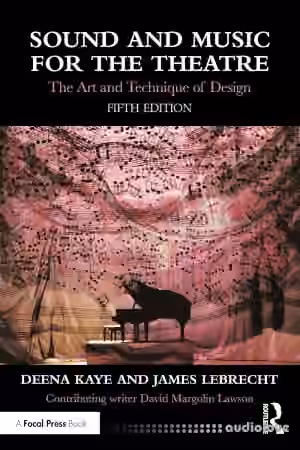 Sound and Music for the Theatre: The Art and Technique of Design, 5th Edition - Sample Pack Artwork