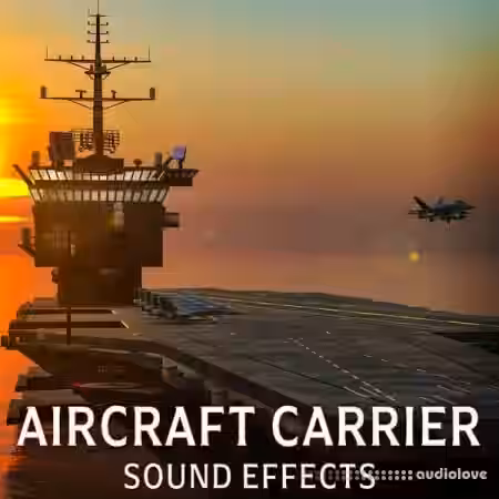 Sound Ideas Aircraft Carrier Sound Effects [FLAC] - Sample Pack Artwork