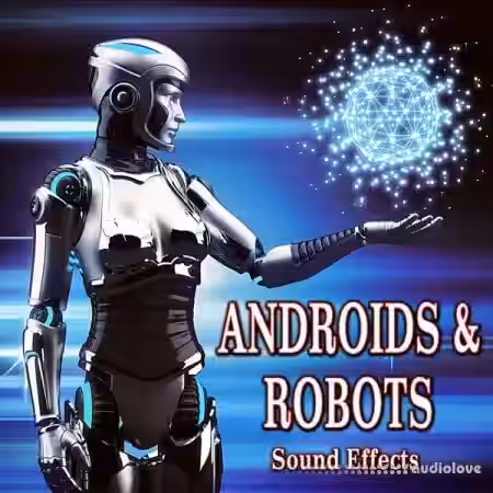 Sound Ideas Androids and Robots Sound Effects [FLAC] - Sample Pack Artwork