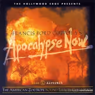 Sound Ideas Apocalypse Now Sound Effects [WAV]