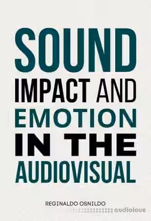Sound, impact and emotion in the audiovisual - Sample Pack Artwork