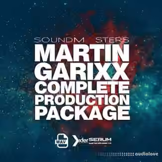 Sound Masters MARTIN GARIXX Complete Production Package [WAV, MiDi, Synth Presets, Ableton Live]