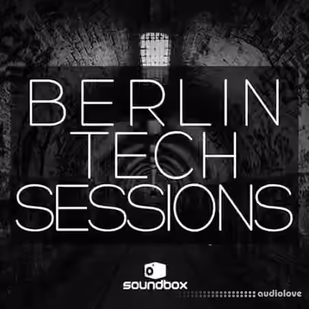 Soundbox Berlin Tech Sessions [WAV] - Sample Pack Artwork