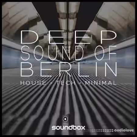 Soundbox Deep Sound Of Berlin [WAV] - Sample Pack Artwork