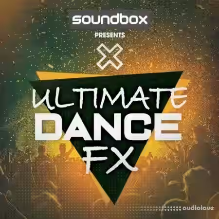 Soundbox Ultimate Dance FX [WAV] - Sample Pack Artwork