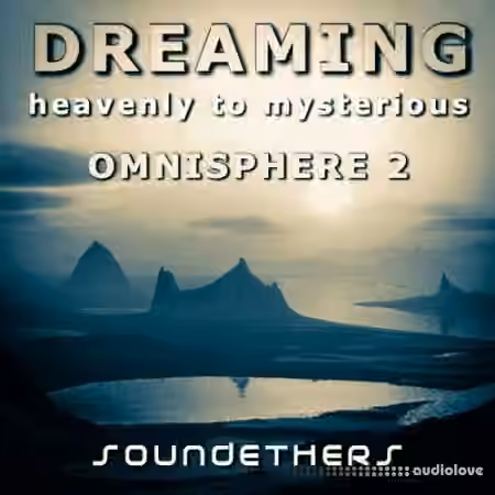 Soundethers Dreaming [Synth Presets] - Sample Pack Artwork