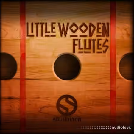 Soundiron Little Wooden Flutes [KONTAKT] - Sample Pack Artwork
