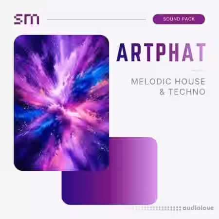 Sounds Mania ARTPHAT Melodic House and Techno Sound Pack [WAV, MiDi, Synth Presets, DAW Templates] - Sample Pack Artwork