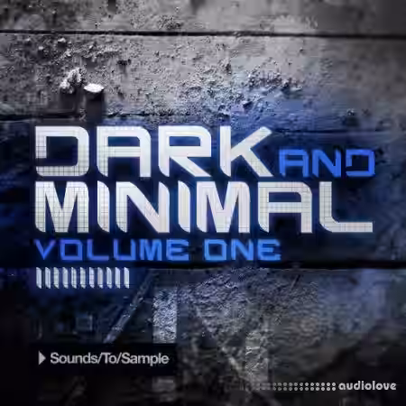 Sounds To Sample Dark and Minimal Vol.1 [WAV, MiDi] - Sample Pack Artwork