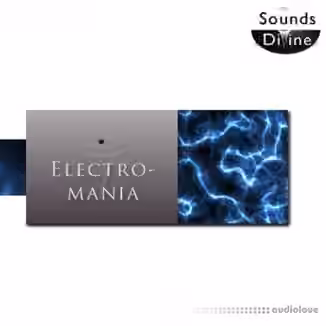 Soundsdivine Electromania [Synth Presets]