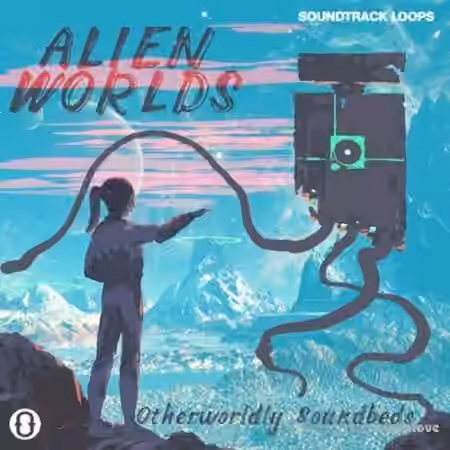 Soundtrack Loops Alien Worlds Retro Sci-Fi Soundscapes And Effects [WAV] - Sample Pack Artwork