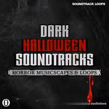 Soundtrack Loops Dark Halloween Soundtracks Horror Musicscapes and SFX [WAV] - Sample Pack Artwork
